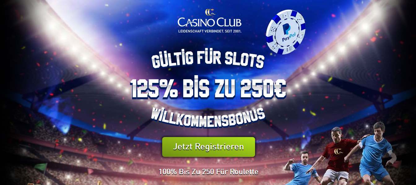 CasinoClub Bonus – 250€ gratis für Slots und Roulette