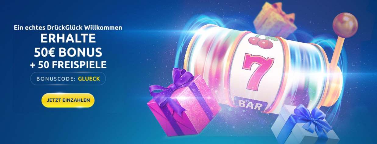 DrückGlück Bonus 50 € + 50 Freispiele gratis